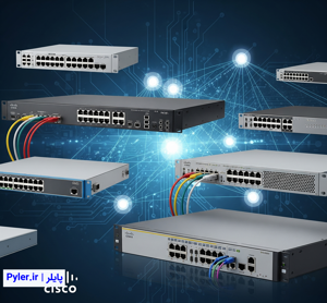 آشنایی کامل با انواع سوئیچ‌های سیسکو و بررسی سری‌های G، S و X